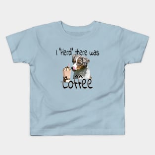 I Heard There Was Coffee Kids T-Shirt